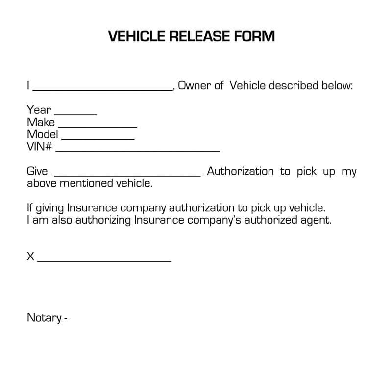 Printable Vehicle Release Form Template Printable Forms Free Online